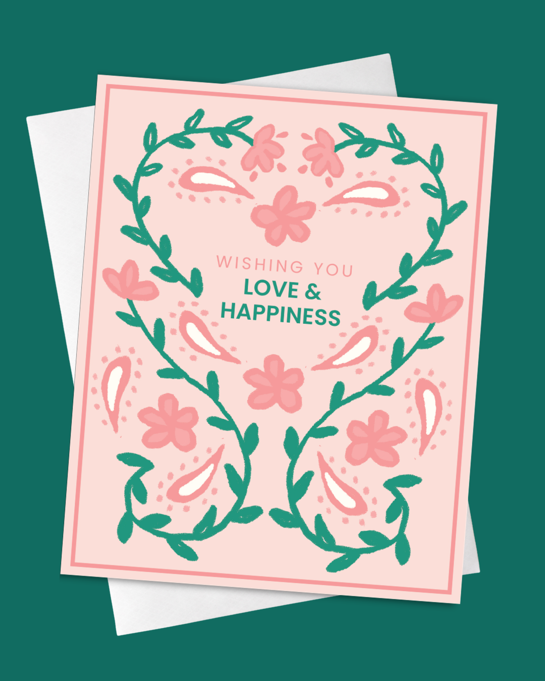 Love and Happiness Card