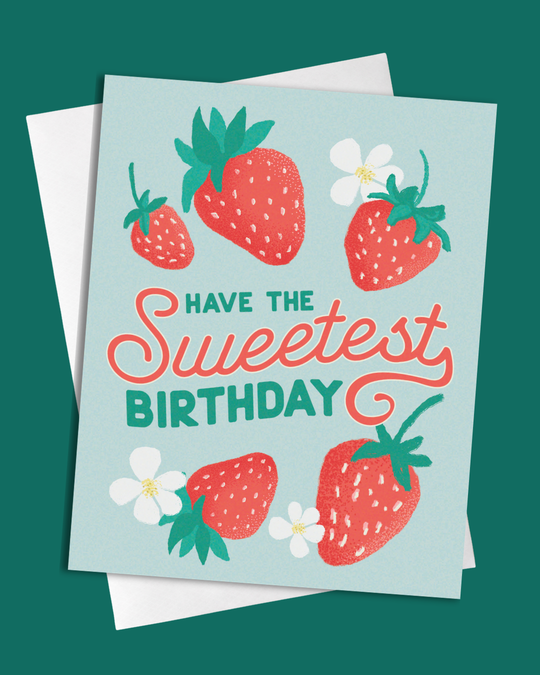 Have the Sweetest Birthday